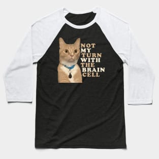 One Brain Cell - Orange Cat Baseball T-Shirt